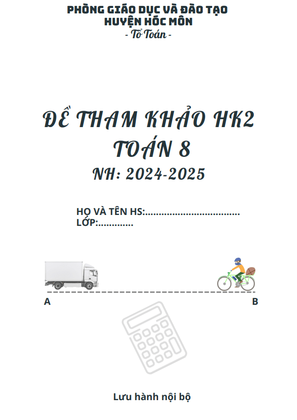 đề tham khảo hk2 toán 8 năm 2024 – 2025 phòng gd&đt hóc môn – tp hcm